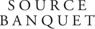 SOURCE BANQUET
